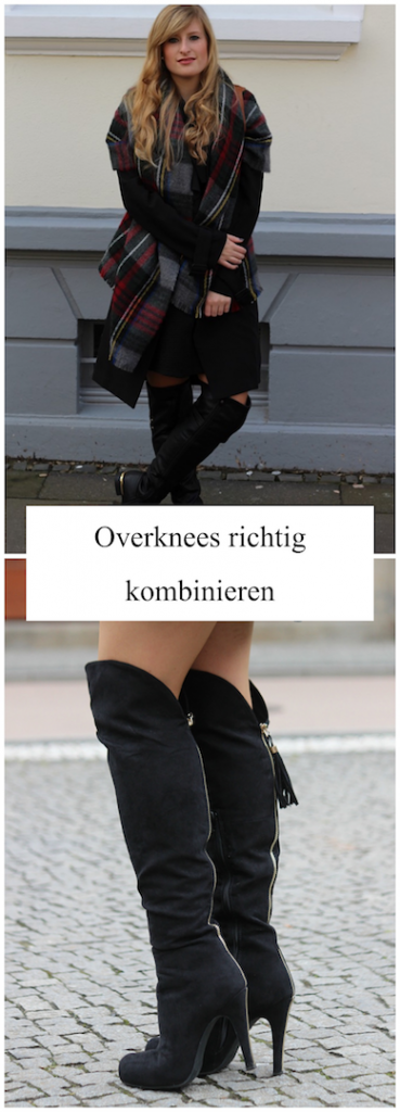 Overknees richtig kombinieren Overknee Stiefel Tipps Modeblog