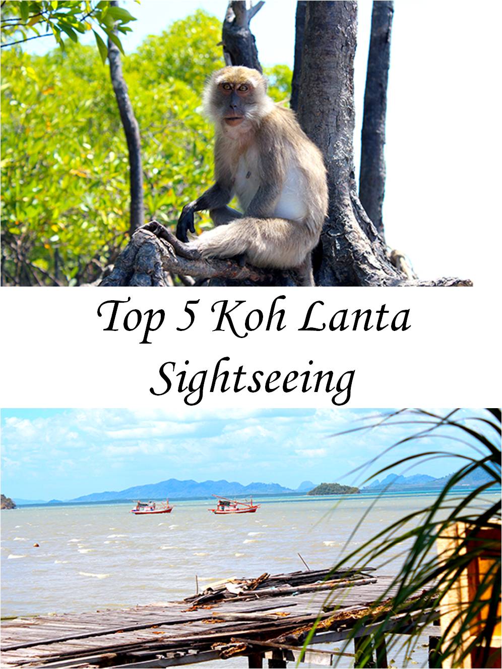 Top 5 Koh Lanta Sightseeing Tip Thailand Sehenswürdigkeiten 2