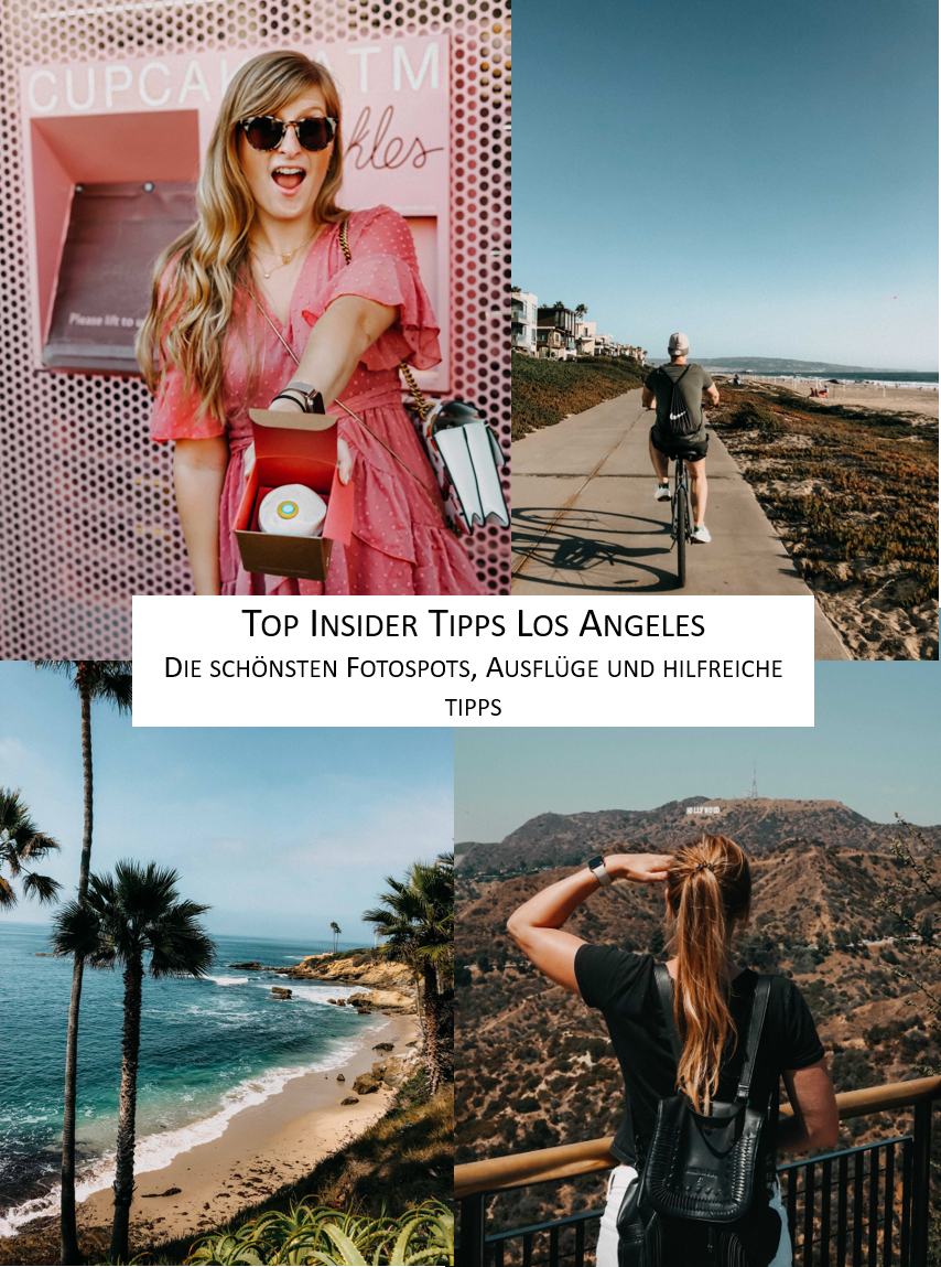 Top Insider Tipps Los Angeles Fotospots Instagramspots Traumstrand Ausflug LA