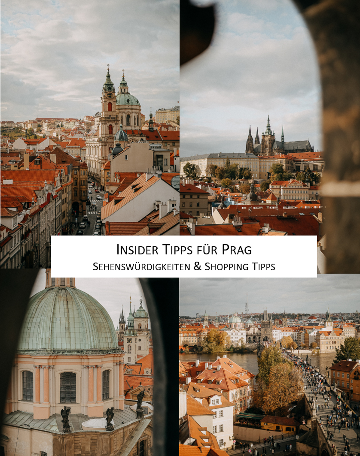 Prag Insider Tipps Sehenswürdigkeiten Reiseblog